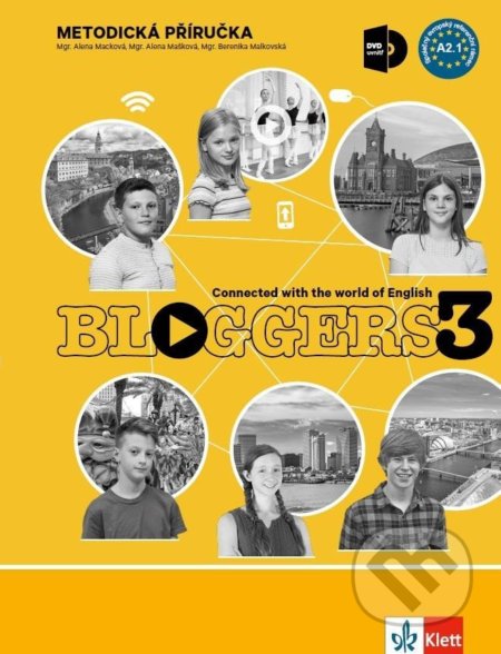 Bloggers 3 (A2.1) – metodická příručka s DVD + učitelská licence, Klett, 2022