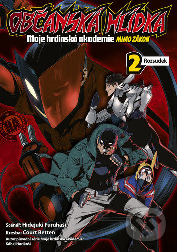 Občanská hlídka: Moje hrdinská akademie 2 (Rozsudek) - kniha z kategorie Komiksy