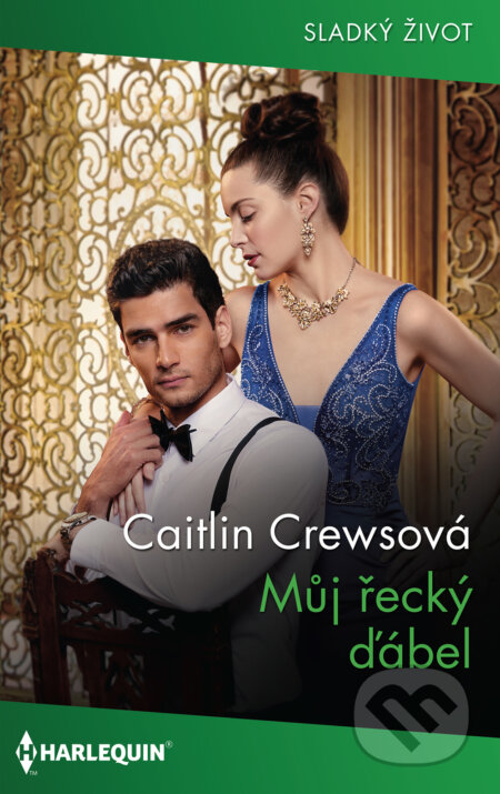 Můj řecký ďábel - Caitlin Crews, HarperCollins, 2022
