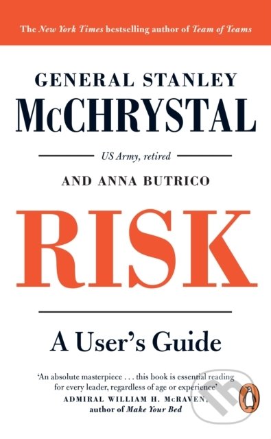 Risk - General Stanley McChrystal, Penguin Books, 2022