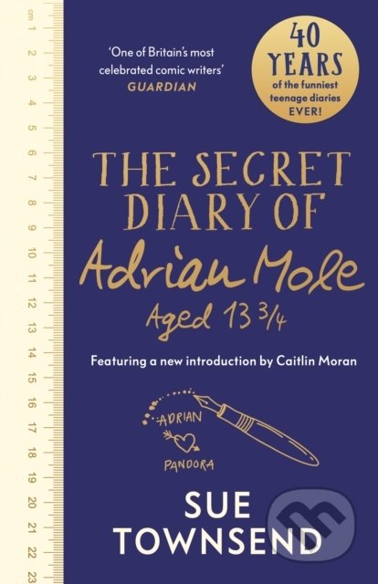 The Secret Diary of Adrian Mole Aged 13 3/4 - Sue Townsend, Penguin Books, 2022