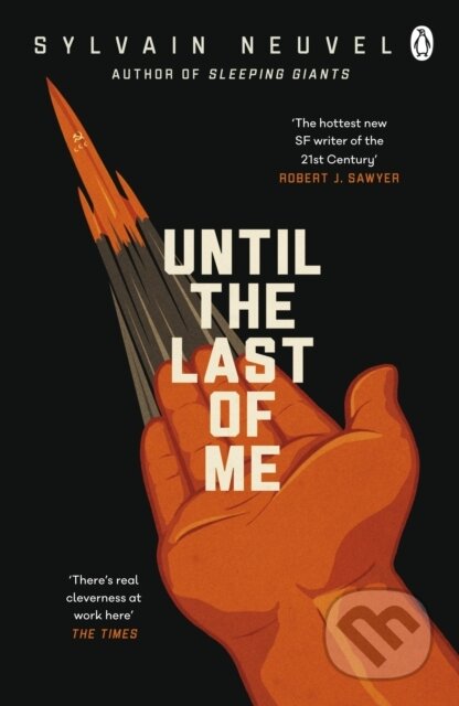 Until the Last of Me - Sylvain Neuvel - kniha z kategorie Thrillery