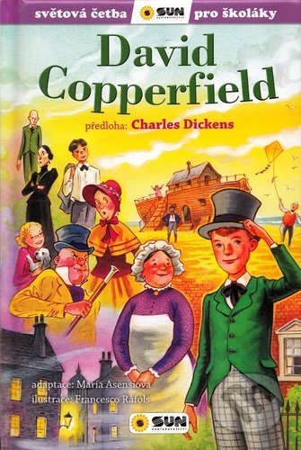 David Copperfield - Charles Dickens, Francesca Rafols (Ilustrátor), SUN, 2022