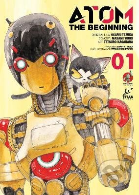 Atom: The Beginning 1 - Masami Yuuki, Osamu Tezuka, Tetsuro Kasahara, Titan Books, 2022