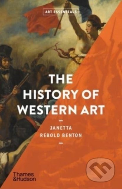The History of Western Art - Janetta Rebold Benton - kniha z kategorie Historie