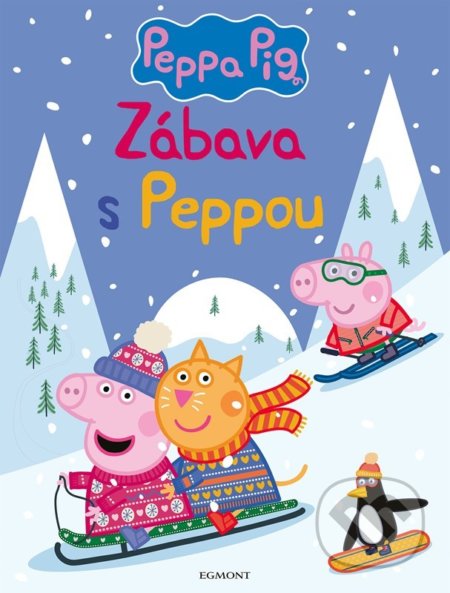 Peppa Pig: Zábava s Peppou - Kolektiv, Egmont ČR, 2022