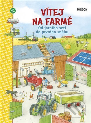 Vítej na farmě - Christina Braun, Sebastian Coenen (Ilustrátor), Junior, 2022