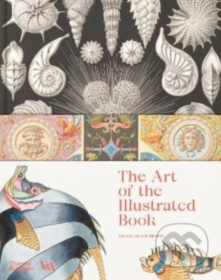 The Art of the Illustrated Book, Thames & Hudson, 2022