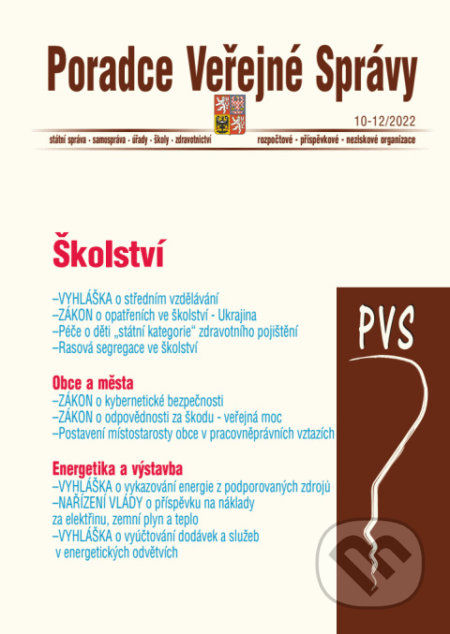 Poradce veřejné správy č. 10-12 / 2022 (Školství, Obce a města, Energetika a výstavba)