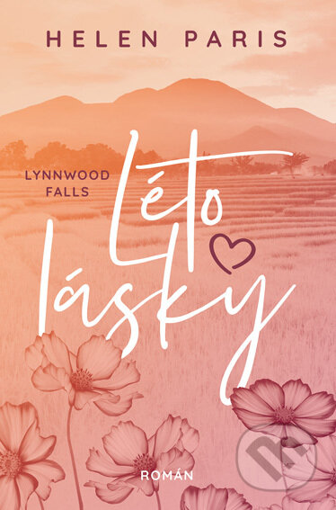 Lynnwood Falls: Léto lásky - Helen Paris, Red, 2022