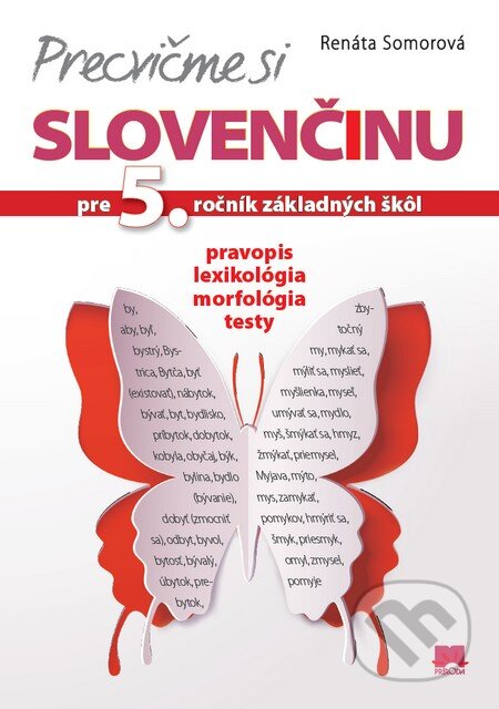 Precvičme si slovenčinu pre 5. ročník základných škôl - Renáta Somorová, Príroda, 2014
