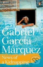 News of a Kidnapping - Gabriel Garcia Marquez, Penguin Books, 2014