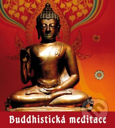 Buddhistická meditace - Roman Žižlavský, Triton, 2008