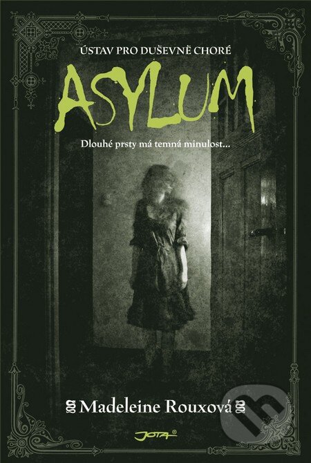 Asylum - Madeleine Roux, 2014