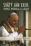 Svätý Ján XXIII. - pápež pokoja a lásky - Eugen Filkorn, Dobrá kniha