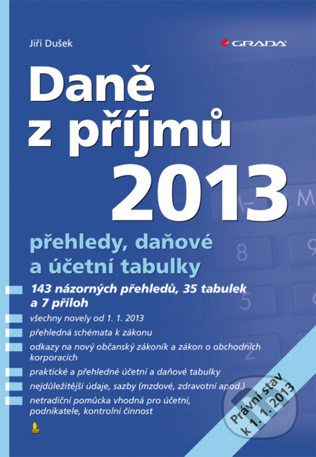 Daně z příjmů 2013 - Jiří  Dušek, Grada, 2013