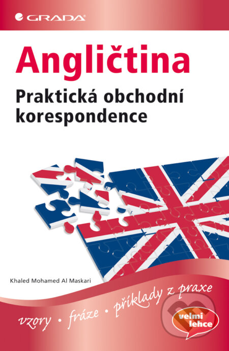 Angličtina Praktická obchodní korespondence - Khaled Mohamed Al Maskari, Grada, 2013