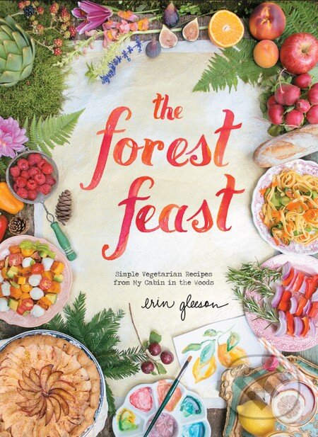 Forest Feast (Simple Vegetarian Recipes from My Cabin in the Woods) - kniha z kategorie Kuchařky