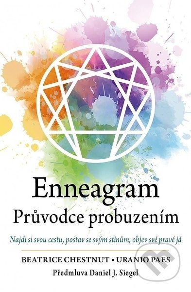 Enneagram - Průvodce probuzením - Paes Uranio, Chestnut Beatrice, Synergie, 2022