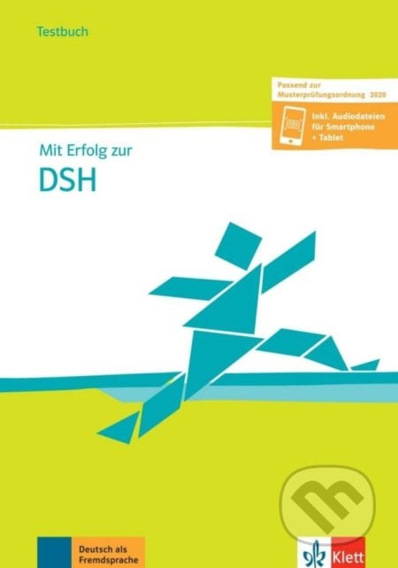 Mit Erfolg zur DSH B2-C2 passend zur neuen MPO 2019 – Testbuch + online, Klett, 2022