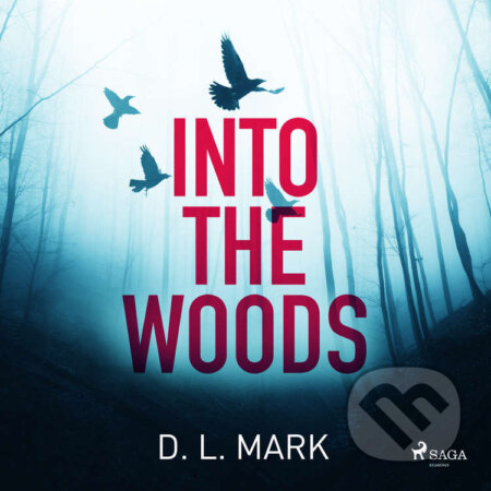 Into the Woods (EN) - David Mark, Saga Egmont, 2022
