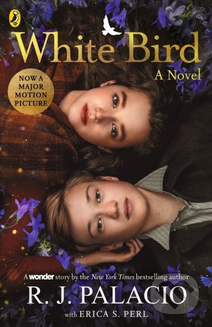 White Bird - R.J. Palacio - kniha z kategorie Beletrie pro děti