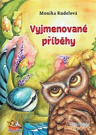 Vyjmenované příběhy - Monika Kudelová, Světlana Sýkorová Blechová (Ilustrátor), Thovt, 2022