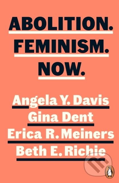 Abolition. Feminism. Now. - Angela Y. Davis - kniha z kategorie Humanitní a společenské vědy