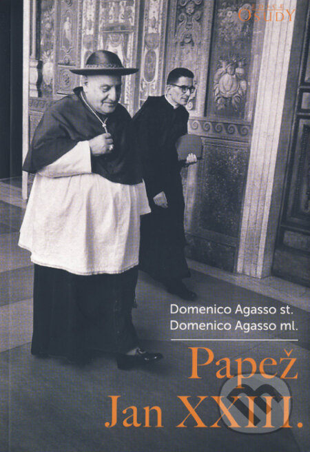 Papež Jan XXIII. - Domenico Agasso, Karmelitánské nakladatelství, 2014