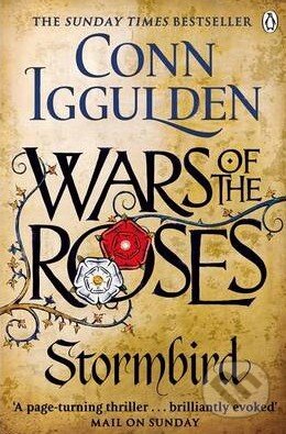 Wars of the Roses - Conn Iggulden, Penguin Books, 2014