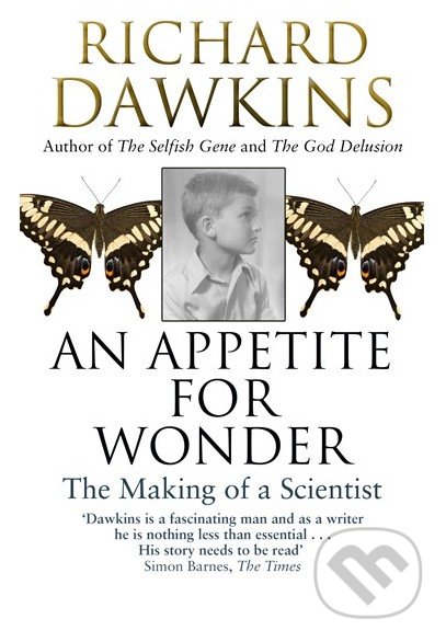 An Appetite For Wonder - Richard Dawkins, Transworld, 2014