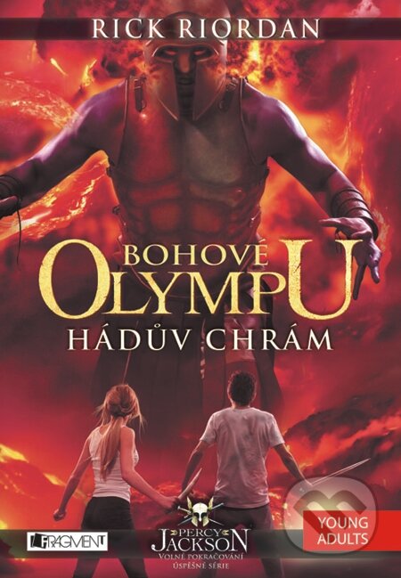 E-kniha: Bohové Olympu – Hádův chrám (9788025314630Rick Riordan). Nakladatelství Fragment, 2014