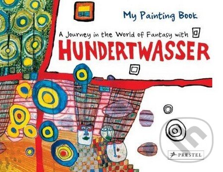 A Journey in the World of Fantasy with Hundertwasser - kniha z kategorie Pro děti