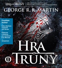Hra o trůny (Píseň ledu a ohně – Kniha první) - George R.R. Martin - audiokniha z kategorie Fantasy