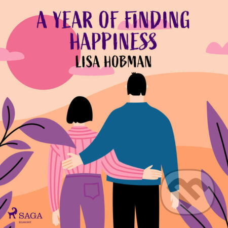 A Year of Finding Happiness (EN) - Lisa Hobman, Saga Egmont, 2022