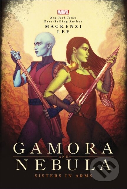 Gamora and Nebula : Sisters in Arms - Mackenzi Lee, Jenny Frison (ilustrátor) - kniha z kategorie Sci-fi