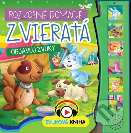 Rozkošné domáce zvieratá - objavuj zvuky, Foni book, 2022