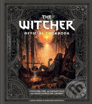 The Witcher Official Cookbook - Anita Sarna, Ten speed, 2023