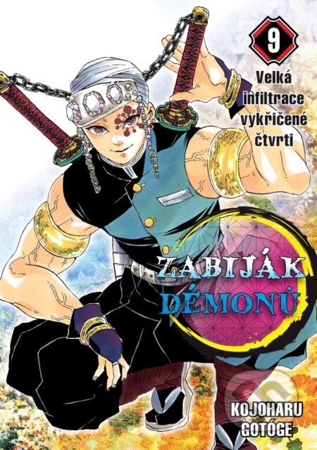 Zabiják démonů 9 - Velká infiltrace vykřičené čtvrti - kniha z kategorie Sci-fi, fantasy a komiksy