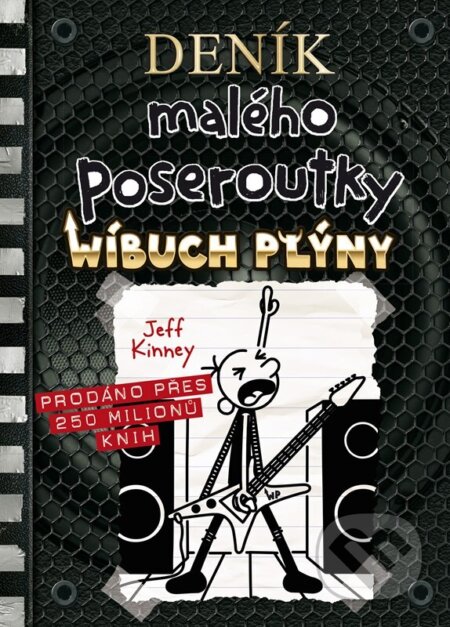 Deník malého poseroutky 17 (Wíbuch Plýny) - Jeff Kinney - kniha z kategorie Pro děti