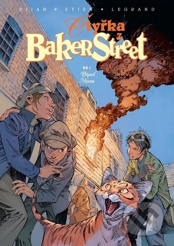 Čtyřka z Baker Street: Případ Morgan - Olivier Legrand, J.B. Djian, David Etien (Ilustrátor), Nakladatelství Josef Vybíral, 2022