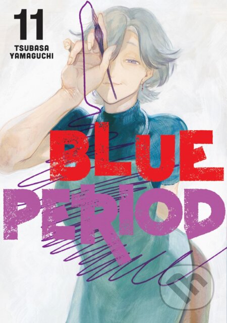 Blue Period 11 - Tsubasa Yamaguchi, Kodansha International, 2022