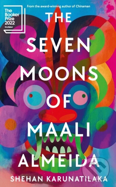 E-kniha: The Seven Moons of Maali Almeida (Shehan Karunatilaka)