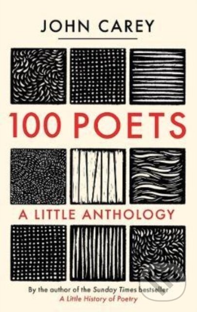 100 Poets - John Carey, Yale University Press, 2022
