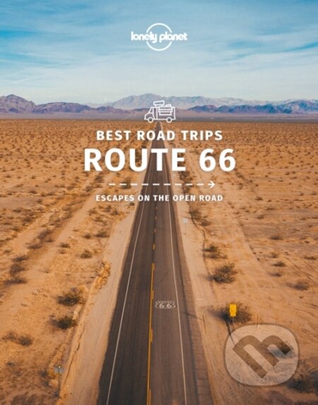 Best Road Trips Route 66 - Lonely Planet - kniha z kategorie Cestopisy