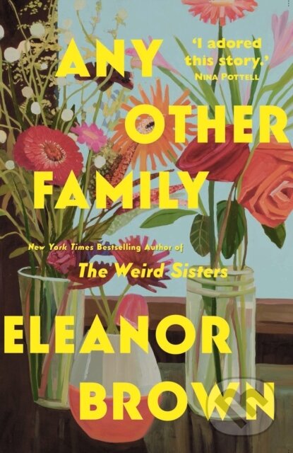 Any Other Family - Eleanor Brown, Legend Press Ltd, 2022