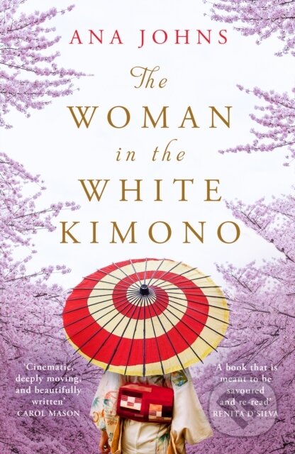 The Woman in the White Kimono - Ana Johns, Legend Press Ltd, 2019