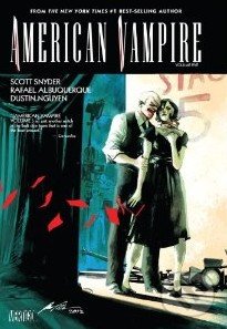American Vampire (Volume 5) - Scott Snyder, Rafael Albuquerque, Random House, 2014