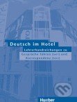 Deutsch im Hotel: Lehrerhandreichungen - Paola Barberis, Elena Bruno, Max Hueber Verlag, 2002