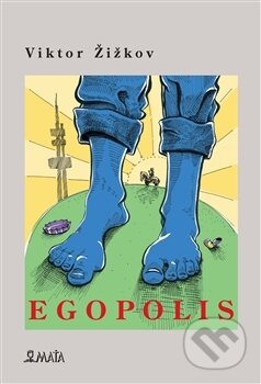 Egopolis - Viktor Žižkov - kniha z kategorie Poezie